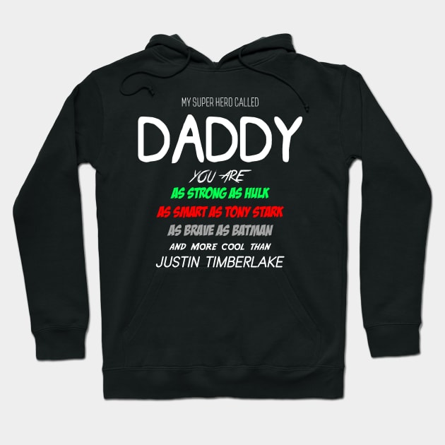 My Superhero Called Daddy Hoodie by paperonithemes